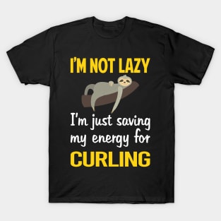 Funny Lazy Curling T-Shirt